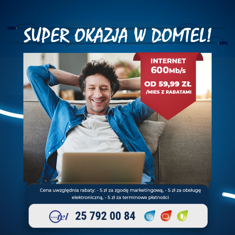 uśmiechnięty mężczyzna siedzi na kanapie, ręce trzyma splecione na karku, na kolanach ma laptopa na którym coś ogląda i informacja internet 600 mega od 59,99 zł miesięcznie z rabatami