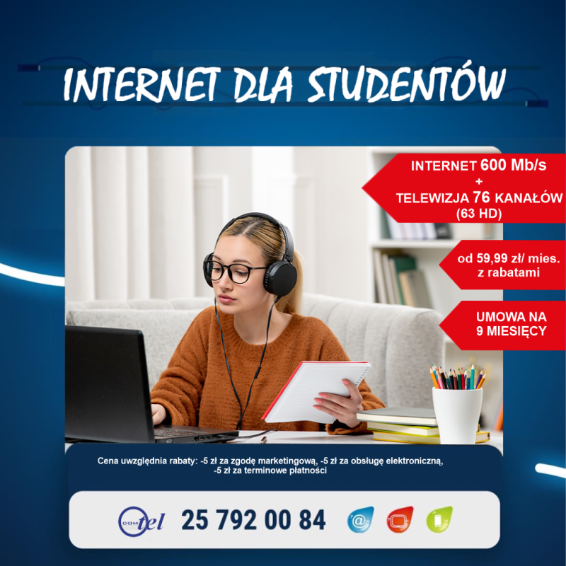 młoda dziewczyna w słuchawkach pracuje przy laptopie oraz informacja oferta dla studentów 600 mega + telewizja 76 kanałów od 59,99 zł umowa na 9 miesięcy