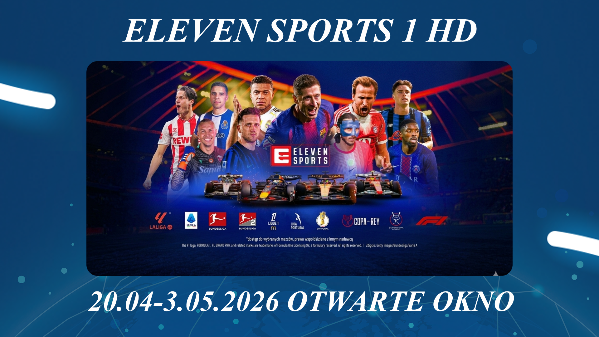 Eleven sports 1 - otwarte okno do 3.05.2026
